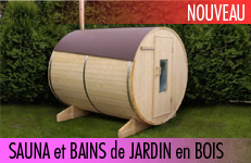 SAUNA et Bains de Jardin